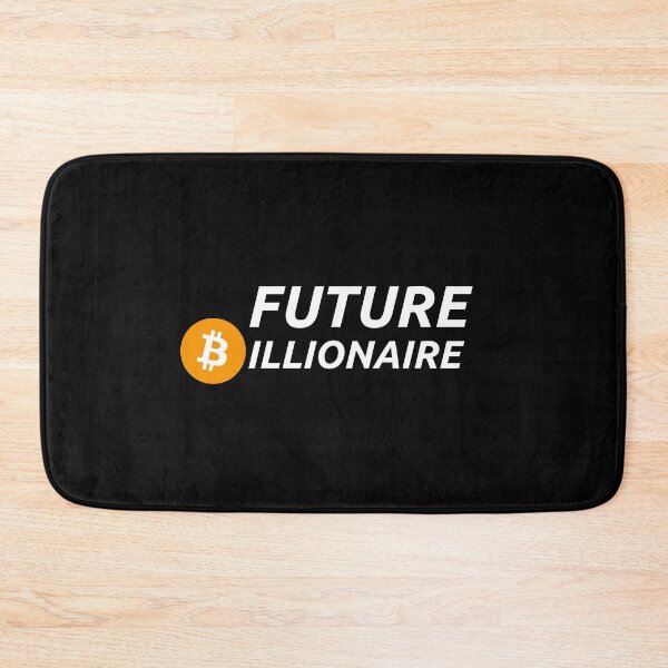 Item preview, Future bitcoin billionaire designed and sold by Common Truth.