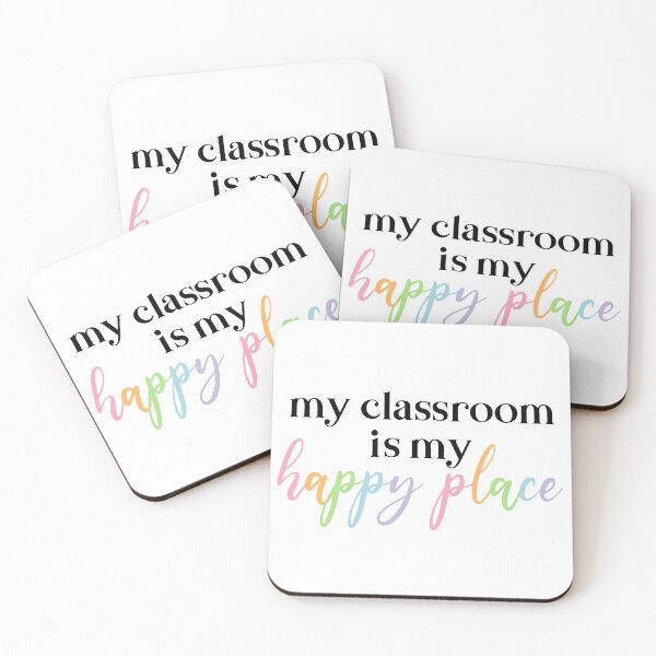 Item preview, my classroom is my happy place designed and sold by stephaniewhiite.