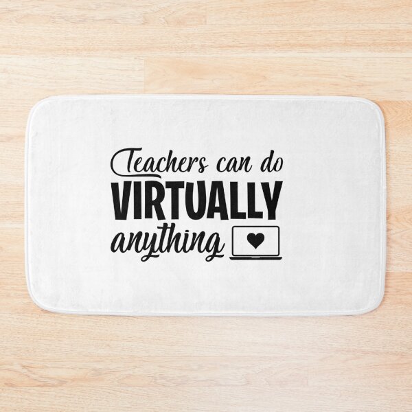 Item preview, Teachers Can Do Virtually Anything Online Teacher Distance Learning Virtual School Gift designed and sold by clothesy7.
