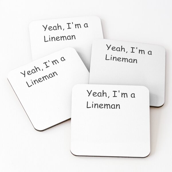 Item preview, I'm a Lineman designed and sold by bradyray33.