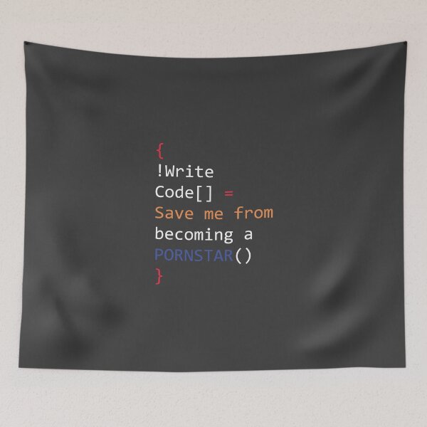 Item preview, Write Code Save me from becoming a PornStar Geek Style designed and sold by tinypurpleland.