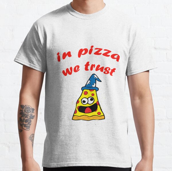 in pizza we trust target shirt