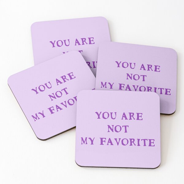 Item preview, You are not my favorite purple violet designed and sold by WilliamsGFX.