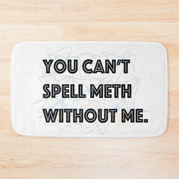 Item preview, Meth Humor designed and sold by Brenna Langdon.