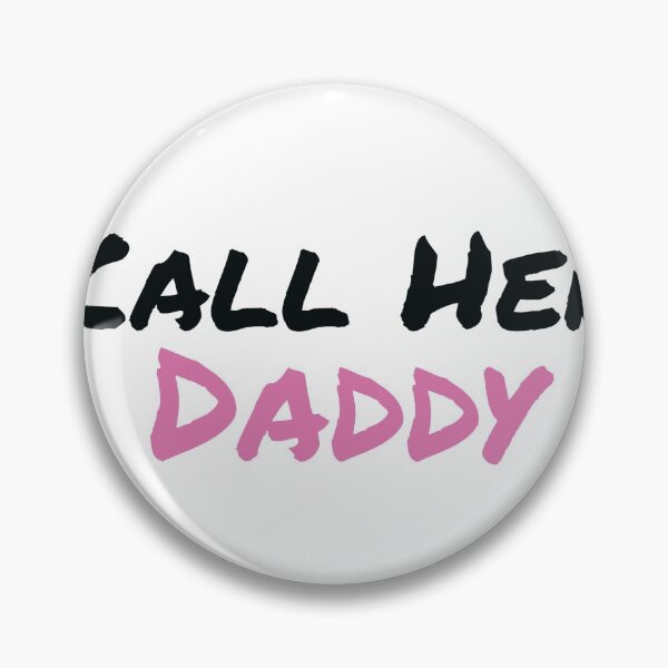 Item preview, Call Her Daddy designed and sold by acarney8.