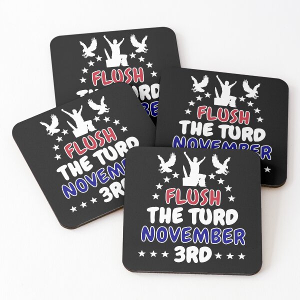 Item preview, Flush The Turd November 3rd designed and sold by d247.