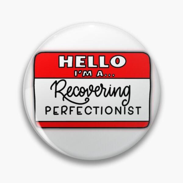 Item preview, Recovering Perfectionist designed and sold by eliza-werks.