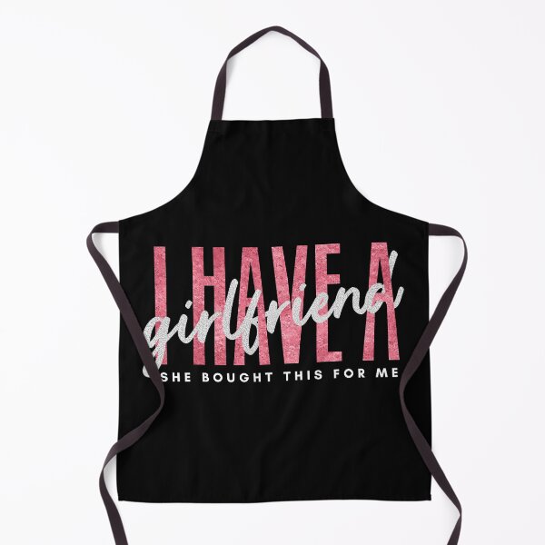Item preview, I have a girlfriend She bought This for Me designed and sold by Shop Your Aesthetic.