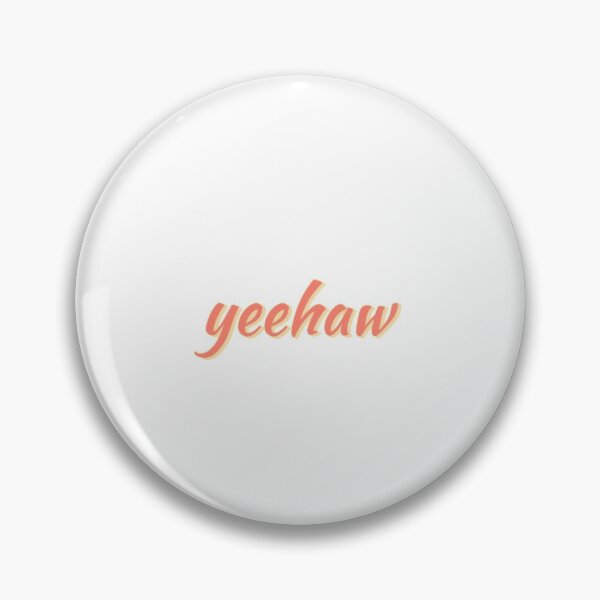 Item preview, yeehaw designed and sold by acarney8.