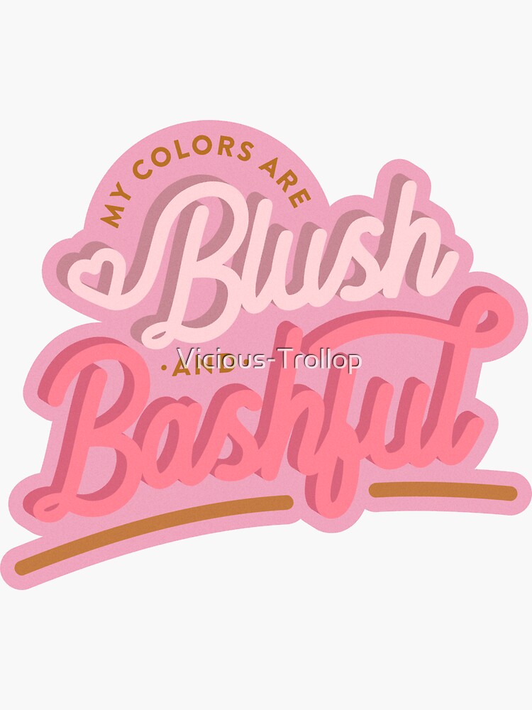 "Blush and Bashful" Sticker for Sale by ViciousTrollop Redbubble