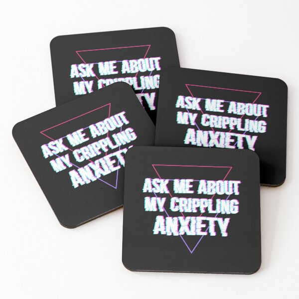 Item preview, Ask Me About My Crippling Anxiety designed and sold by Jay Bayne.