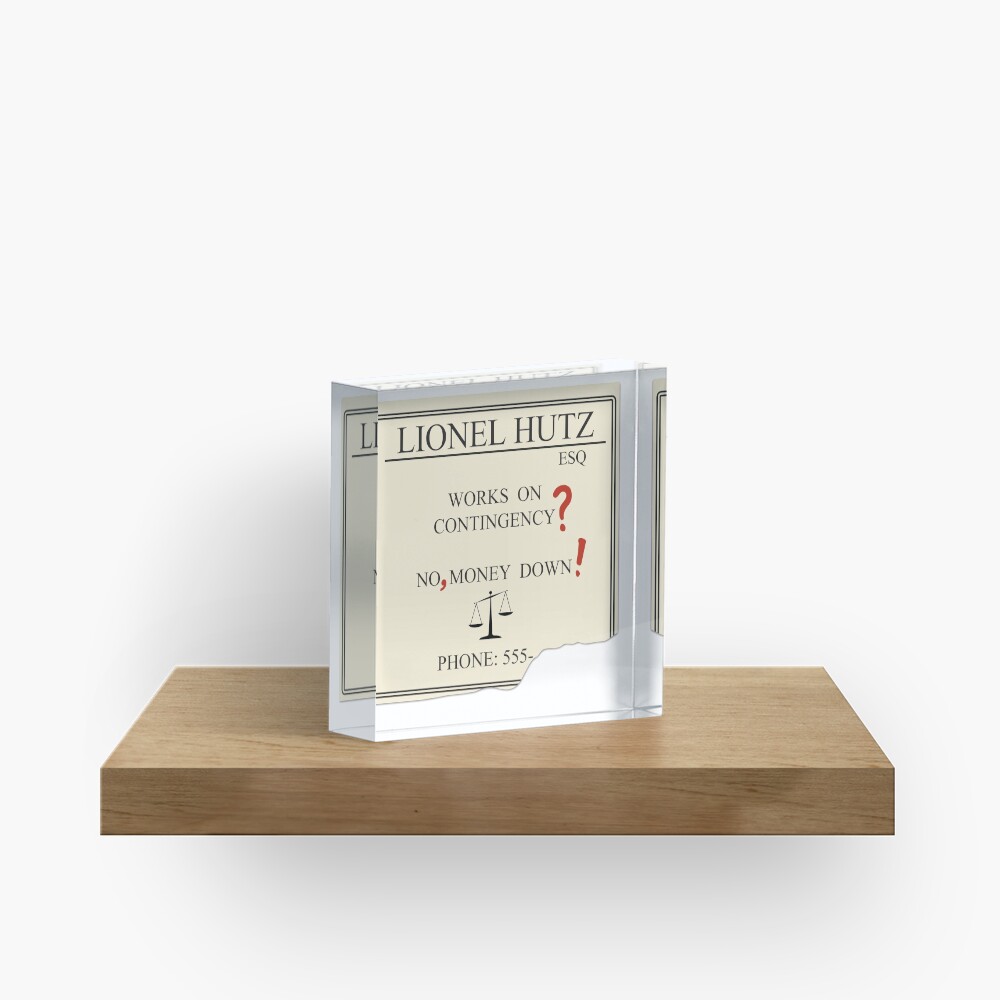Lionel Hutz - No, money down! Acrylic Block