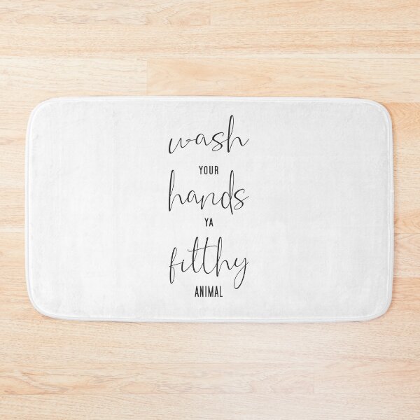 Item preview, wash yout hands ya filthy animal designed and sold by T-Jays Lounge.