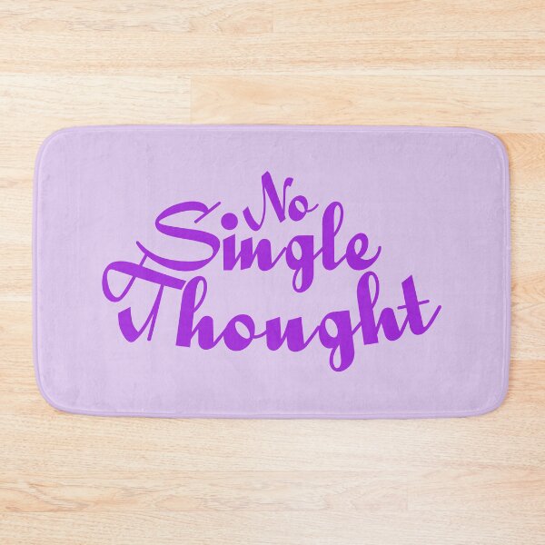 Item preview, no single thought violet purple designed and sold by WilliamsGFX.