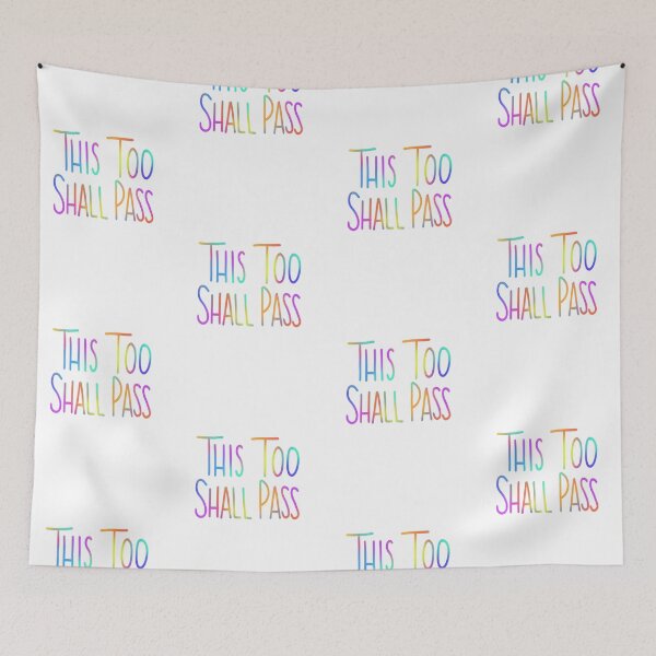 Item preview, This Too Shall Pass designed and sold by PammasPrints.