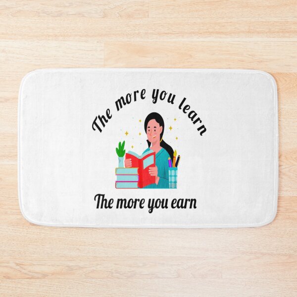 Item preview, The more you learn, the more you earn. designed and sold by davidhipp.