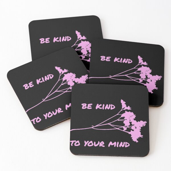 Item preview, Be kind to your mind designed and sold by firegalaxy.