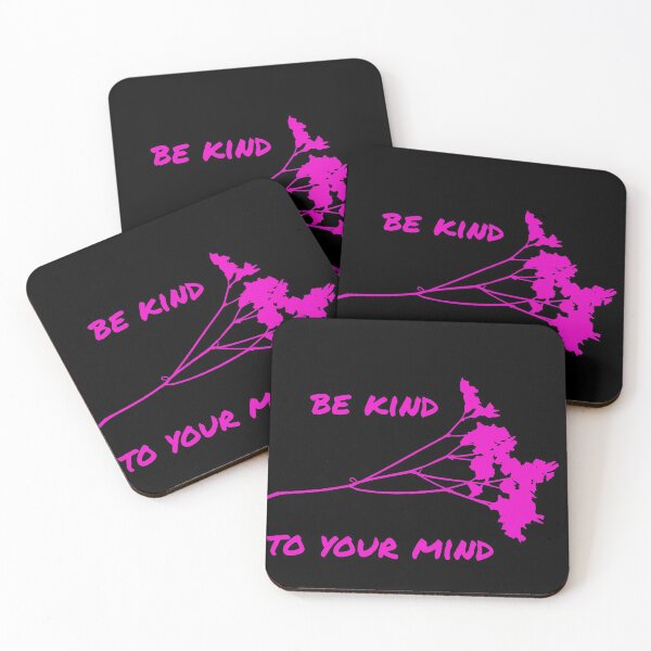 Item preview, Be kind to your mind designed and sold by firegalaxy.