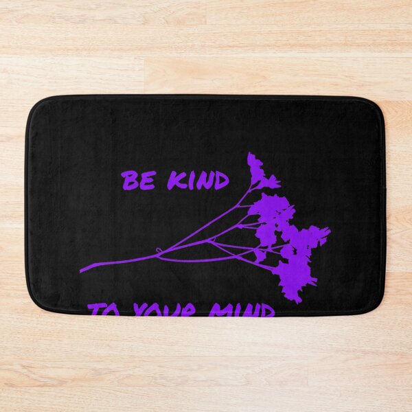 Item preview, Be kind to your mind designed and sold by firegalaxy.