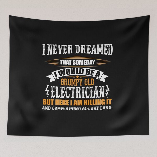 Item preview, Grumpy Old Electrician Funny T Shirt designed and sold by Sal's T Shirts and Designs.