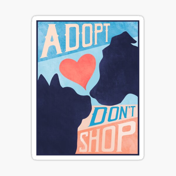 Item preview, Adopt, Don’t Shop! designed and sold by Erica Leigh.