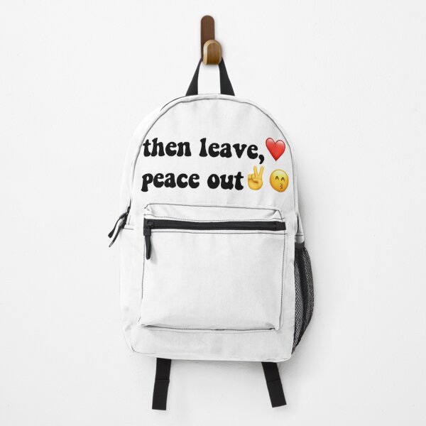 Item preview, Then leave, peace out tiktok designed and sold by aspolaris17.