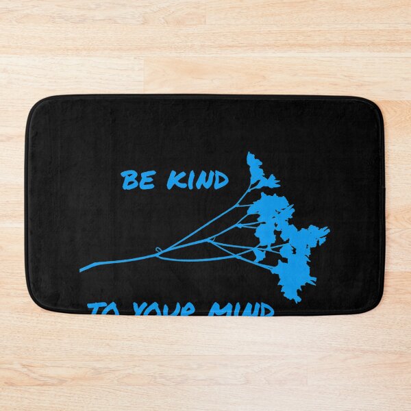Item preview, Be kind to your mind designed and sold by firegalaxy.