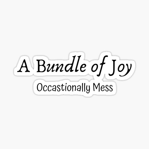 Item preview, A Bundle of Joy, Occasionally Mess ONE PEICE ONEISE designed and sold by comfyhealthy.