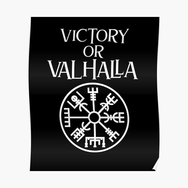 Victory or valhalla что значит