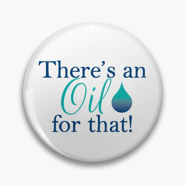 Item preview, There's an oil for that designed and sold by davetdesigns.