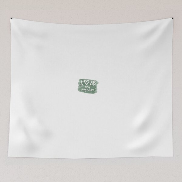Item preview, love thy neighbor designed and sold by Hannah Erwin.