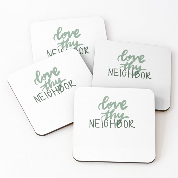 Item preview, love thy neighbor designed and sold by Hannah Erwin.