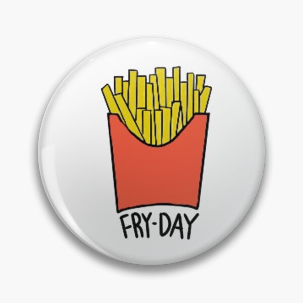Item preview, FRY-DAY designed and sold by Meri Kessler.