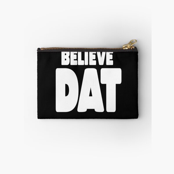 Item preview, Believe Dat  designed and sold by MillanMarketing.