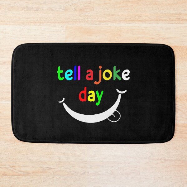 Item preview, tell a joke day designed and sold by ZAstore.
