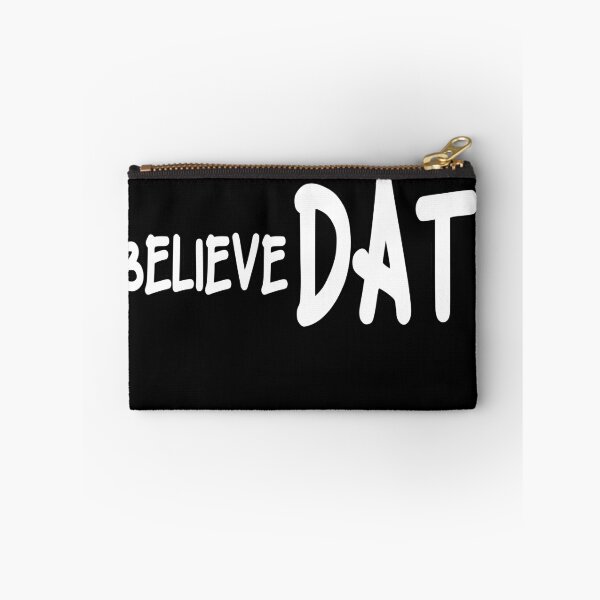 Item preview, Believe Dat  designed and sold by MillanMarketing.