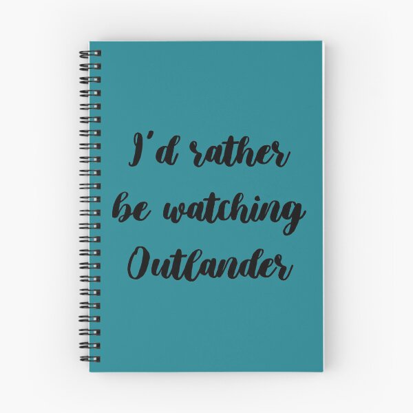 Item preview, I'd rather be watching Outlander designed and sold by mmariaisabel.