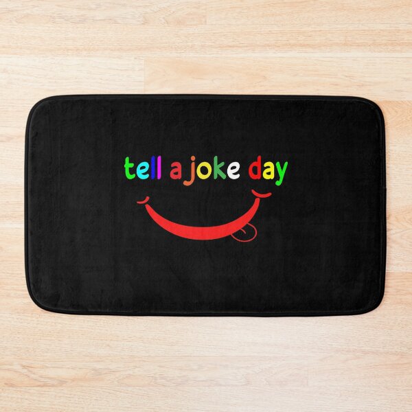 Item preview, tell a joke day designed and sold by ZAstore.