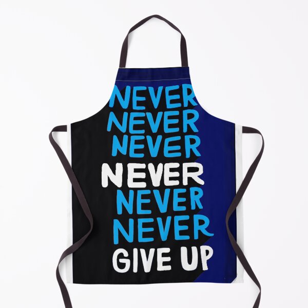 Item preview, never give up designed and sold by THE AMERICAN TEEVANGELIST.