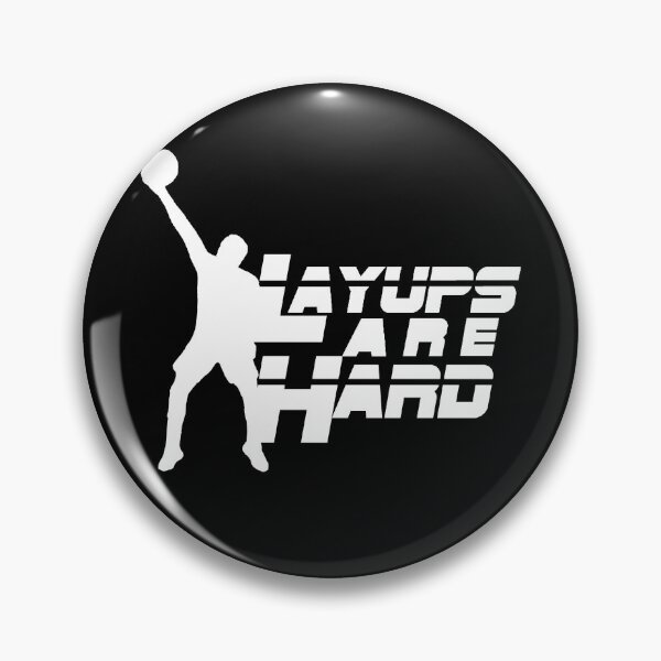 Item preview, Layups Are Hard designed and sold by glovaaaa.