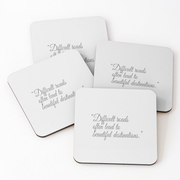 Item preview, "Difficult roads often lead to beautiful destinations." Gray Text Quote designed and sold by agsduy.