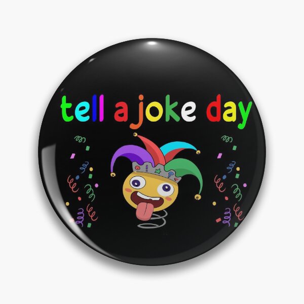 Item preview, tell a joke day designed and sold by ZAstore.