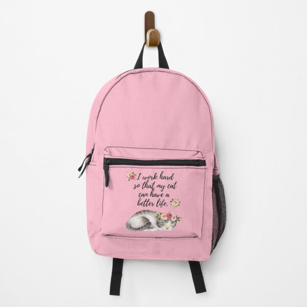Item preview, I Work Hard So That My Cat Can Have A Better Life designed and sold by Sara Burgess.