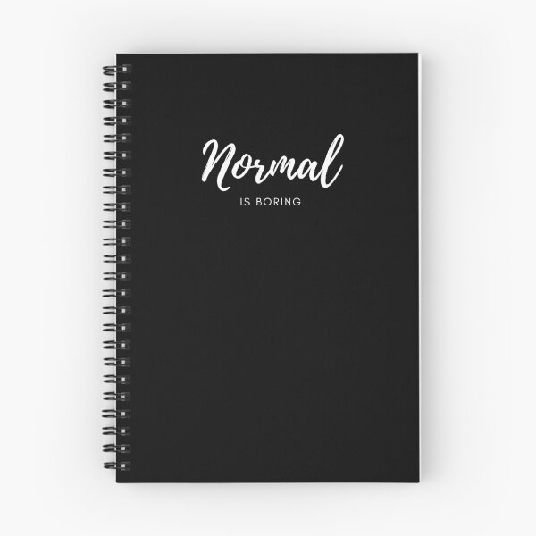 Item preview, Normal is boring designed and sold by HughHamilton.