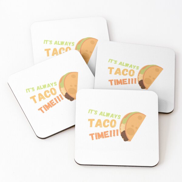 Artikelvorschau, Immer Taco-Zeit entworfen und verkauft von cheekygeek.