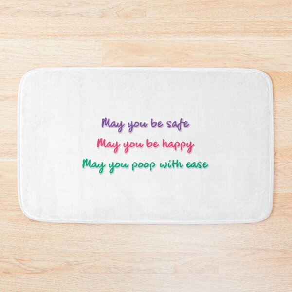 Item preview, May You Poop With Ease designed and sold by BethsdaleArt.