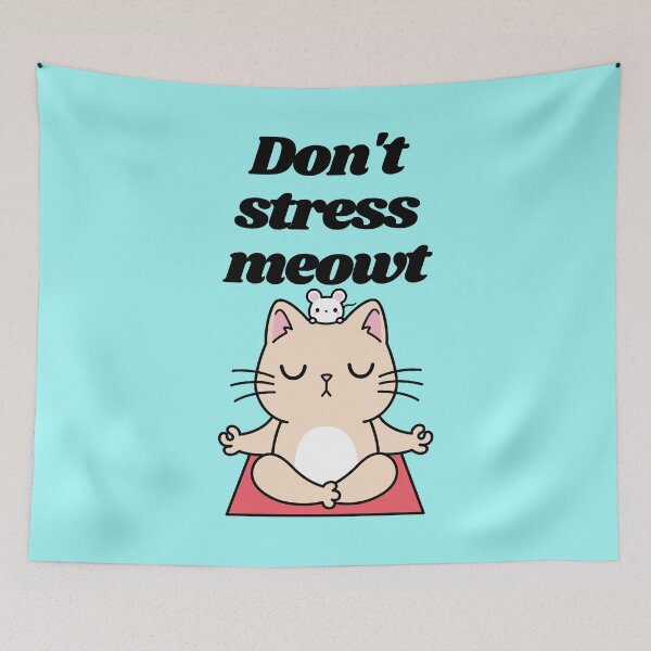 Item preview, Don't Stress Meowt designed and sold by Sara Burgess.
