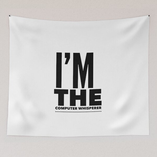 Item preview, I'm The Computer Whisperer designed and sold by ZayedDesigns.