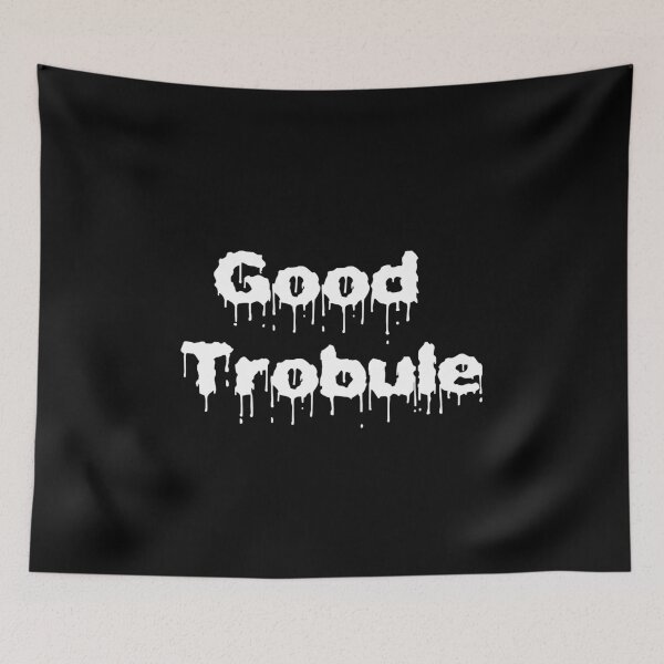 Item preview, GOOD TROUBLE XD designed and sold by LokmaneBrahimi.