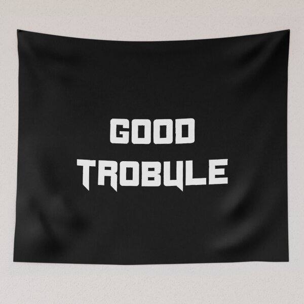 Item preview, GOOD TROUBLE XD designed and sold by LokmaneBrahimi.